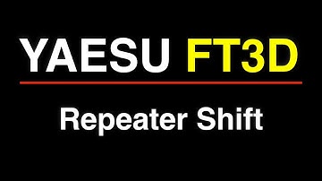 Yaesu FT3D Repeater Shift
