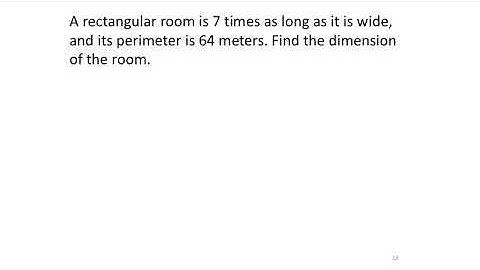Perimeter and a Rectangular Room: Times as Long as it is Wide