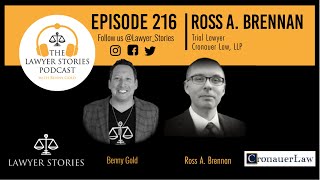 Ep 216 | Ross A. Brennan | From JAG Corps to Personal Injury Attorney at Cronauer Law Texas Office