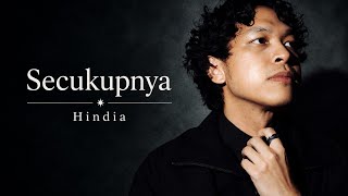 Download lagu Hindia - Secukupnya (lirik) | #kumpulanmusikhits