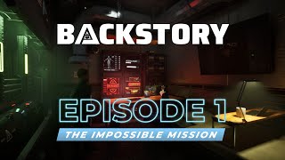 The Impossible Mission Kanka Backstory Episode 1