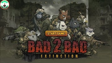 Bad 2 Bad Extinction Android Gameplay