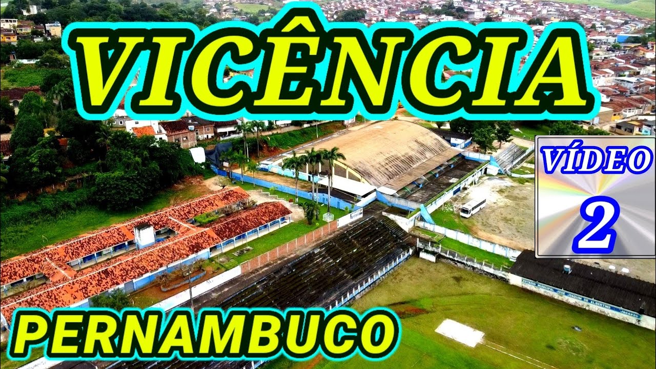 Vicência - Pernambuco - Vídeo 2