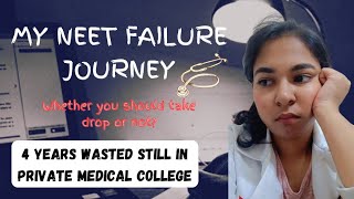 MUST WATCH for those who can't decide what to do next? My NEET FAILURE Story after 2 DROPS !!!