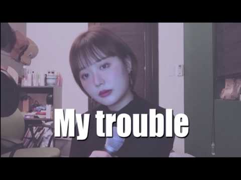 BOL4(볼빨간사춘기) - My Trouble cover by Kizan