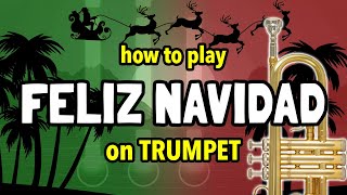 How to play Feliz Navidad on Trumpet | Brassified
