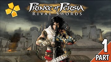 Prince of Persia Rival Swords PSP Gameplay Part 1 (no commentary)