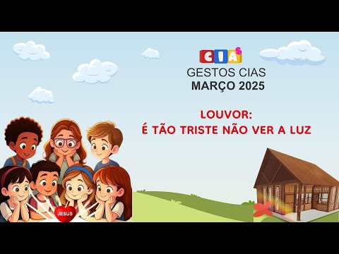 [GESTOS EVANGELIZAÇÃO MARÇO 2025] - Louvor: É tão triste não ver a luz - Igreja Cristã Maranata