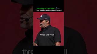 Master Your Emotions: Tony Robbins on the Power of the Mind @TonyRobbinsLive