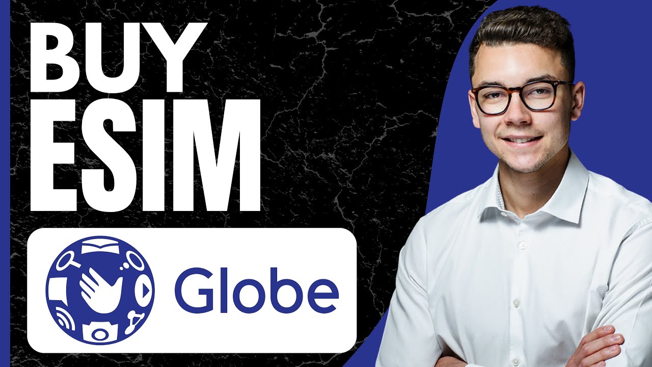 How To Buy Globe ESIM Easy Way YouTube How To Buy Globe ESIM Easy Way YouTube