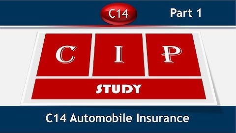 C14 Automobile Insurance Terms and Defination