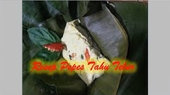 Resep Pepes Tahu Telur - Durasi: 1.36. 