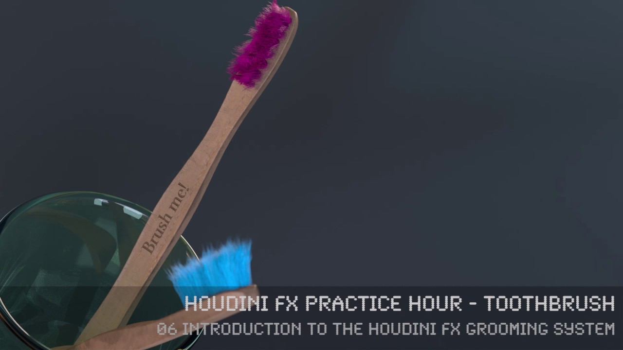 Toothbrush - 06 Quick Introduction to the Houdini FX Grooming system ...