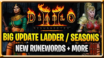 Diablo 2 Resurrected Big Update New Rune words Coming, New Content Seasons And Ladder