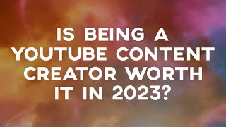 Is YouTube content creation worth it in 2023? by John Marshall - Artist & Musician 126 views 9 months ago 23 minutes