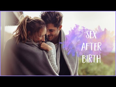 Video: Sex After Childbirth: The Main Fears
