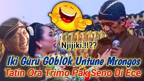 Tatin ora trimo pak seno di ece den baguse ngarso dadi subroto di wirangne tatin  untune mrongos
