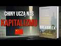 Dlaczego komunistyczne Chiny biją kapitalistyczną Amerykę | Breakneck - Dan Wang