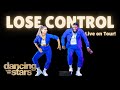 Lose Control | Dancing with the Stars Tour 2022