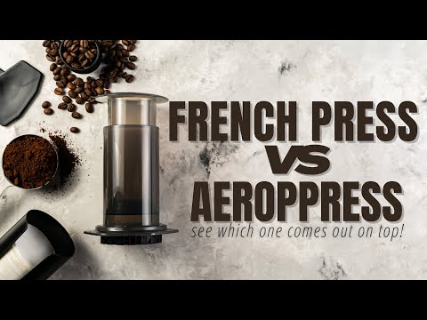 French Press Vs Aeropress 