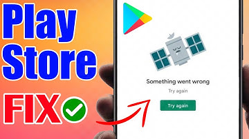Play Store Something Went Wrong try again Problem Solved 🔥