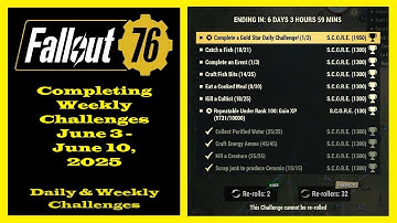 Completing Weekly Challenges From June 3 To June 10, 2025 - Fallout 76 Weekly Challenges Guide