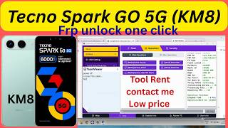Tecno Spark GO 5G (KM8) frp unlock | tfm tool | rent ya remote work contact me| fast service
