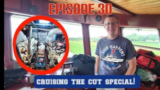 Ep 30  We Meet David From Cruising The Cut! And Will Our Engine Run?