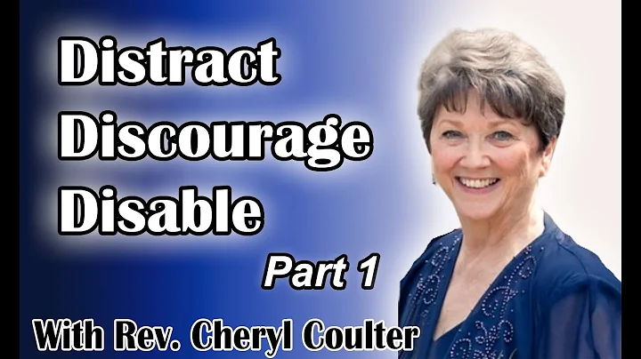 Distract, Discourage, Disable with Cheryl Coulter:...