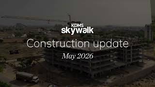 KDMS Skywalk May 2026 Real Estate Construction Update | Patrakar Colony Jaipur