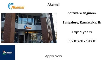 Akamai | Software Engineer | BE/ BTech - CSE/ IT | Bangalore, Karnataka, IN