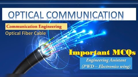 Optical Communication – Repeated MCQs | Engineering Assistant (PWD -Electronics Wing) #viral #exam 