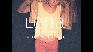 Lena - Stardust [hq]