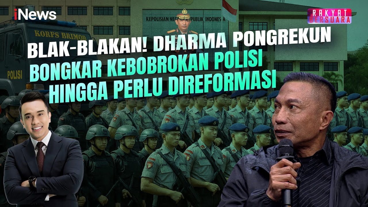 Dharma Pongrekun Blak-blakan Ungkap Kebobrokan Polisi hingga Perlu Direformasi | Rakyat Bersuara