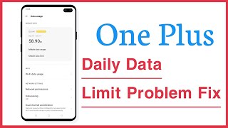 One Plus Daily Data Limit Automatically Decrease Problem Solve