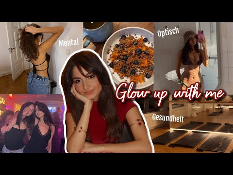 GLOW UP WITH ME - What has changed about me!