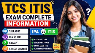 TCS ITIS Exam 2026 Complete Guide | ITIS vs IPA | Exam Pattern | Syllabus | Salary