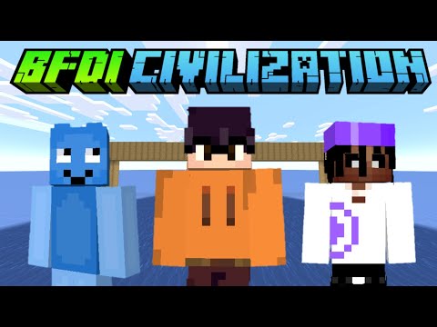If BFDI is a Minecraft Civilization