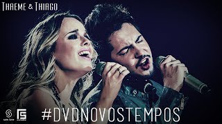 Video thumbnail of "Thaeme & Thiago - CDs e Livros | DVD Novos Tempos"