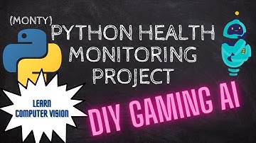 Upcoming Tutorial - Python Computer Vision AI Gaming Health Monitor