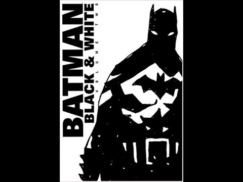 Batman: Black and White Volume 2 (REVIEW) - YouTube