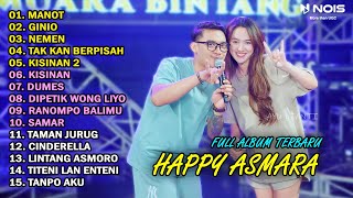 HAPPY ASMARA Feat. GILGA SAHID FULL ALBUM TERBARU 2024