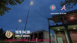 1978 04 28 Cubs at Braves