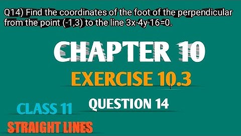 Q14, EXERCISE 10.3, CHAPTER 10, STRAIGHT lines, CLASS 11 MATHS NCERT