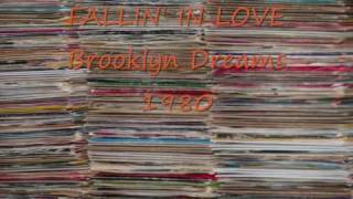 FALLIN' IN LOVE Brooklyn Dreams