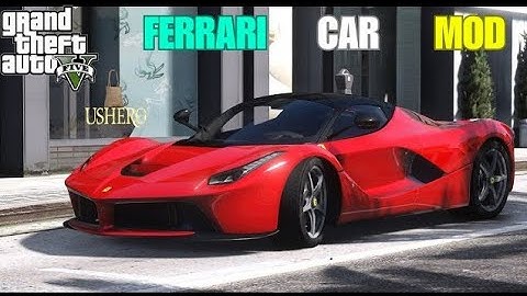 GTA V How to Install La Ferrari Car Mod