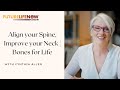 Align your spine, improve your neck | Bones for Life