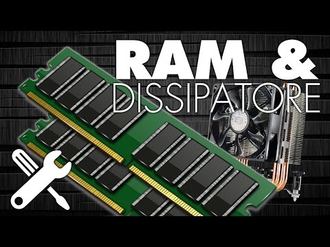 Assembliamo un PC pezzo per pezzo: RAM e Dissipatore