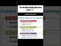 The Golden Rules of Accounting | #accounting  #tally #klic #rules #proinaccounting #mastery #shorts