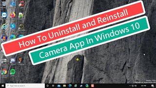 How To Uninstall and Reinstall Camera App In Windows 10 screenshot 4